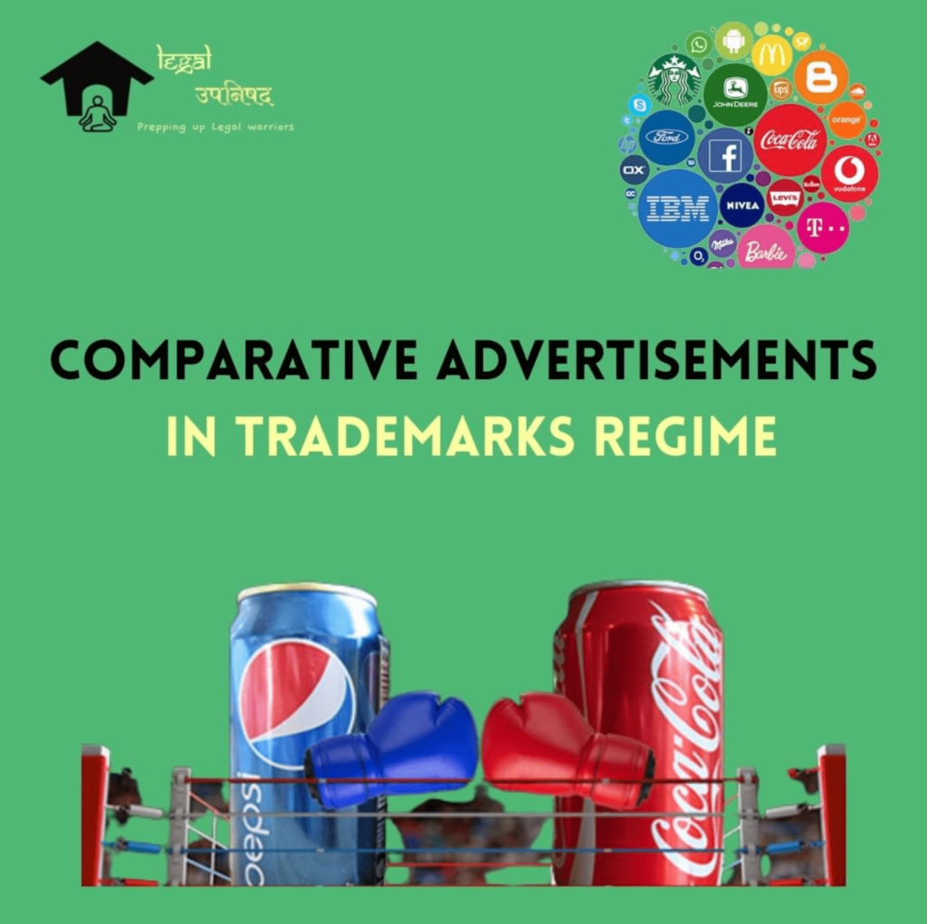 Comparative Advertisements in Trademark Regime - All you Need to Know