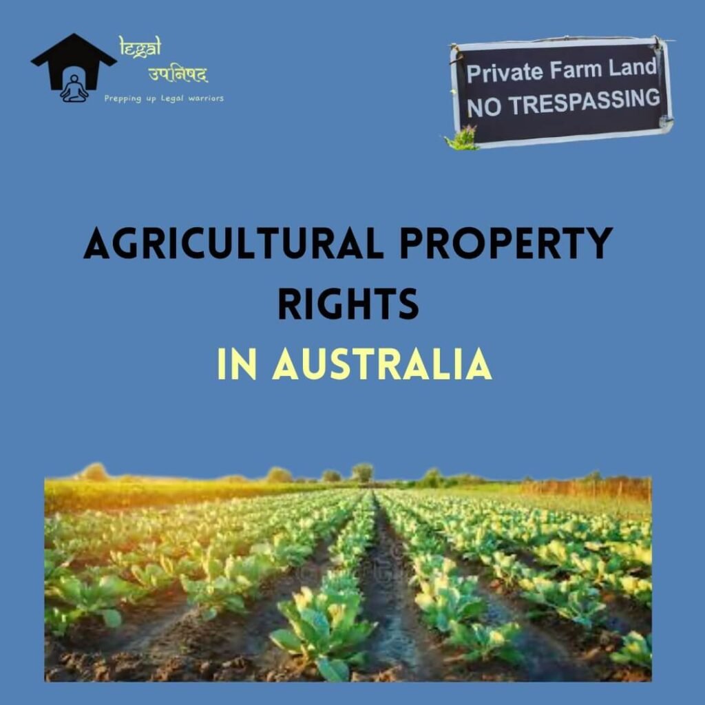 Agricultural Property Rights in Australia