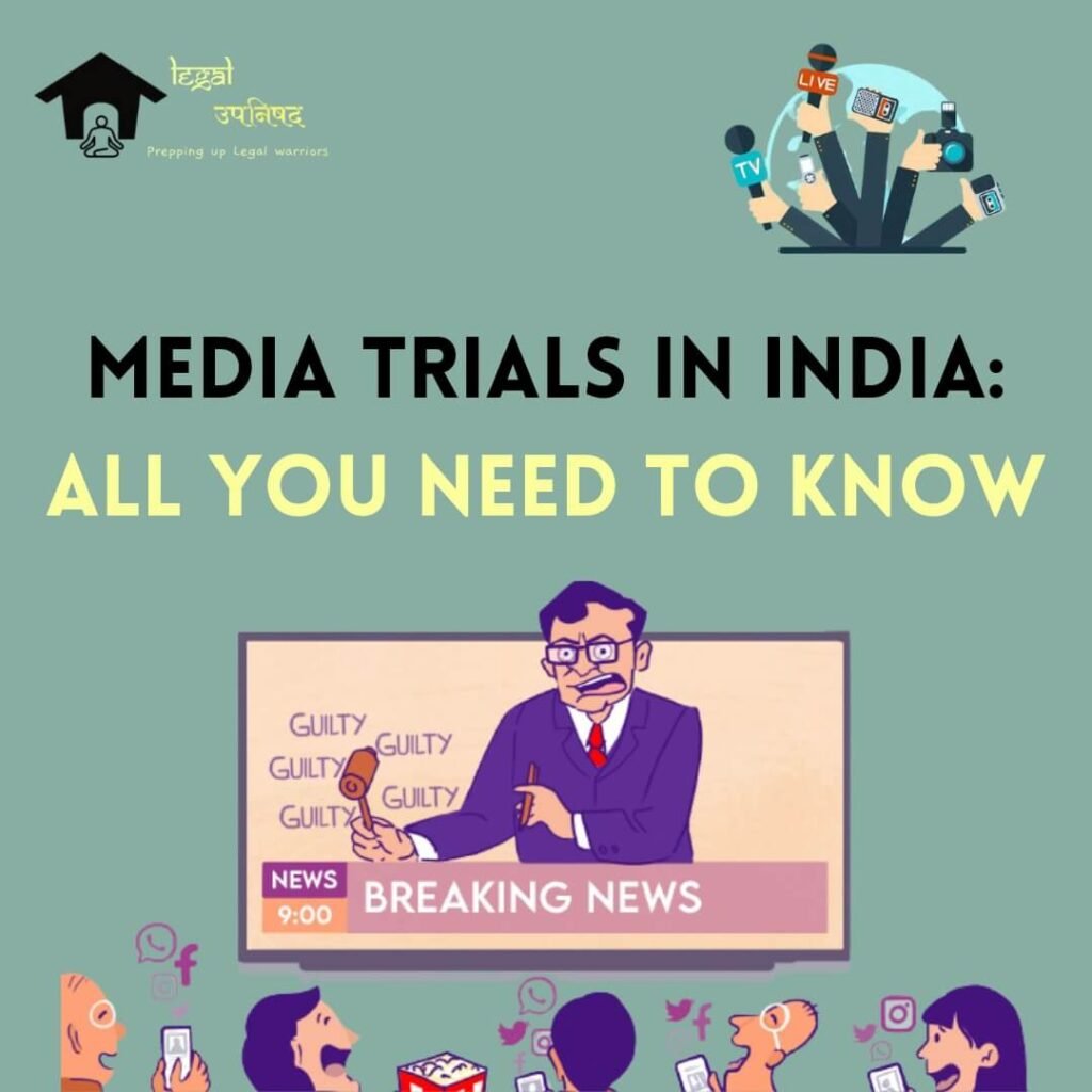 Media Trials in India