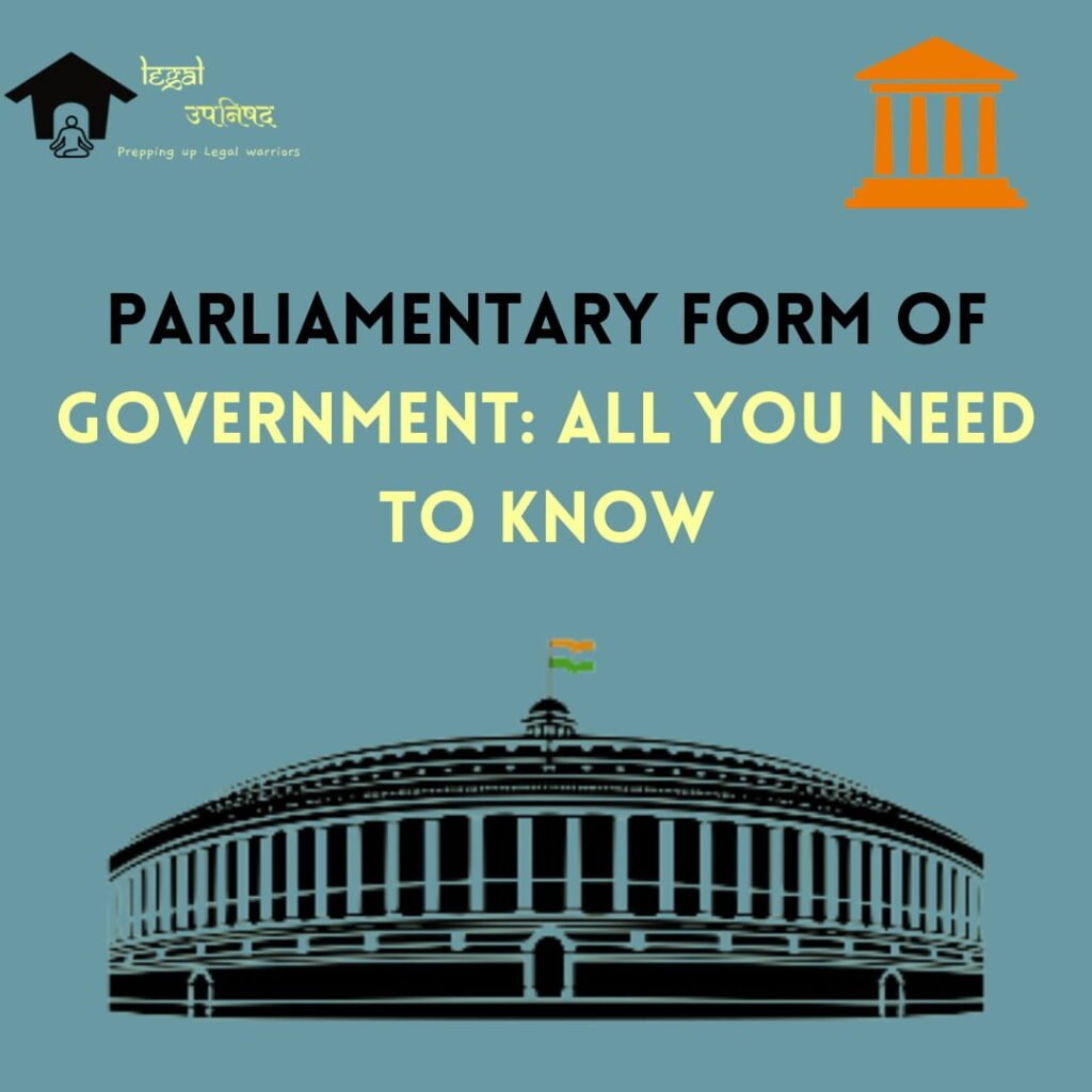 parliamentary-form-of-government-all-you-need-to-know