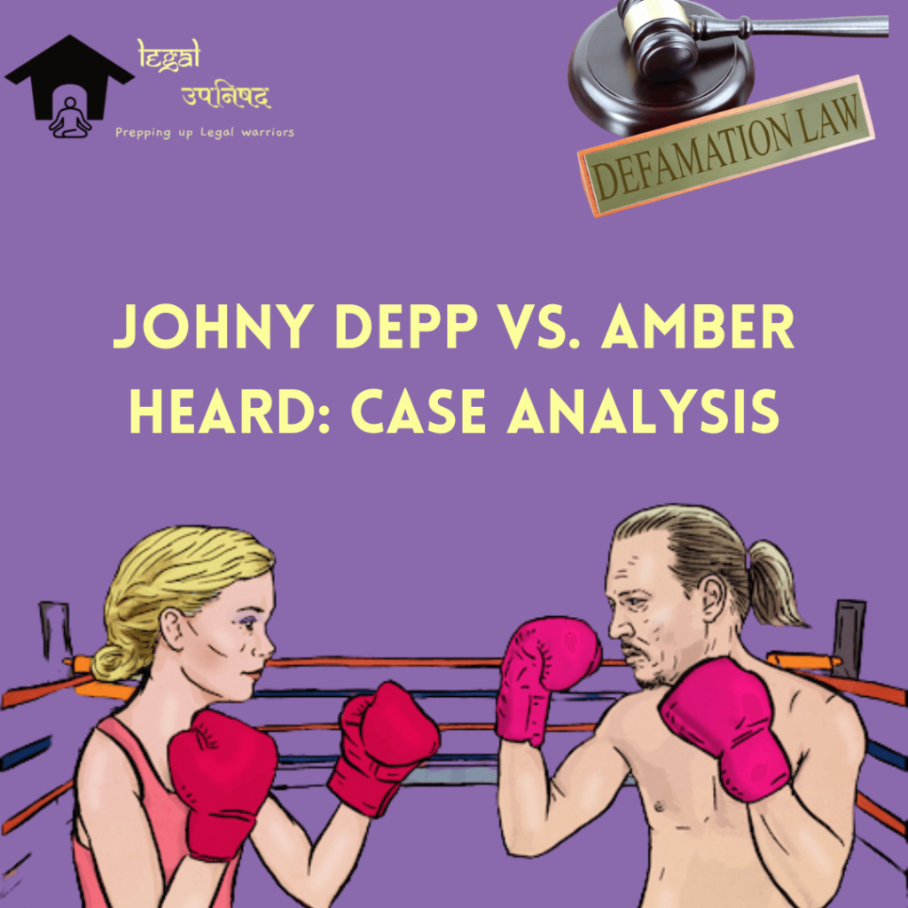 Johnny Depp vs. Amber Heard Case 2022: Case Analysis