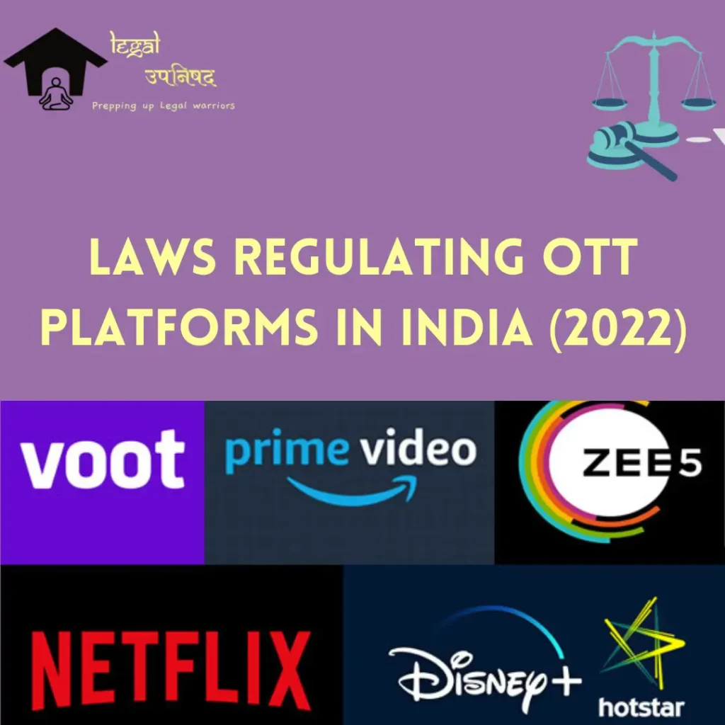 Laws regulating OTT platforms in India