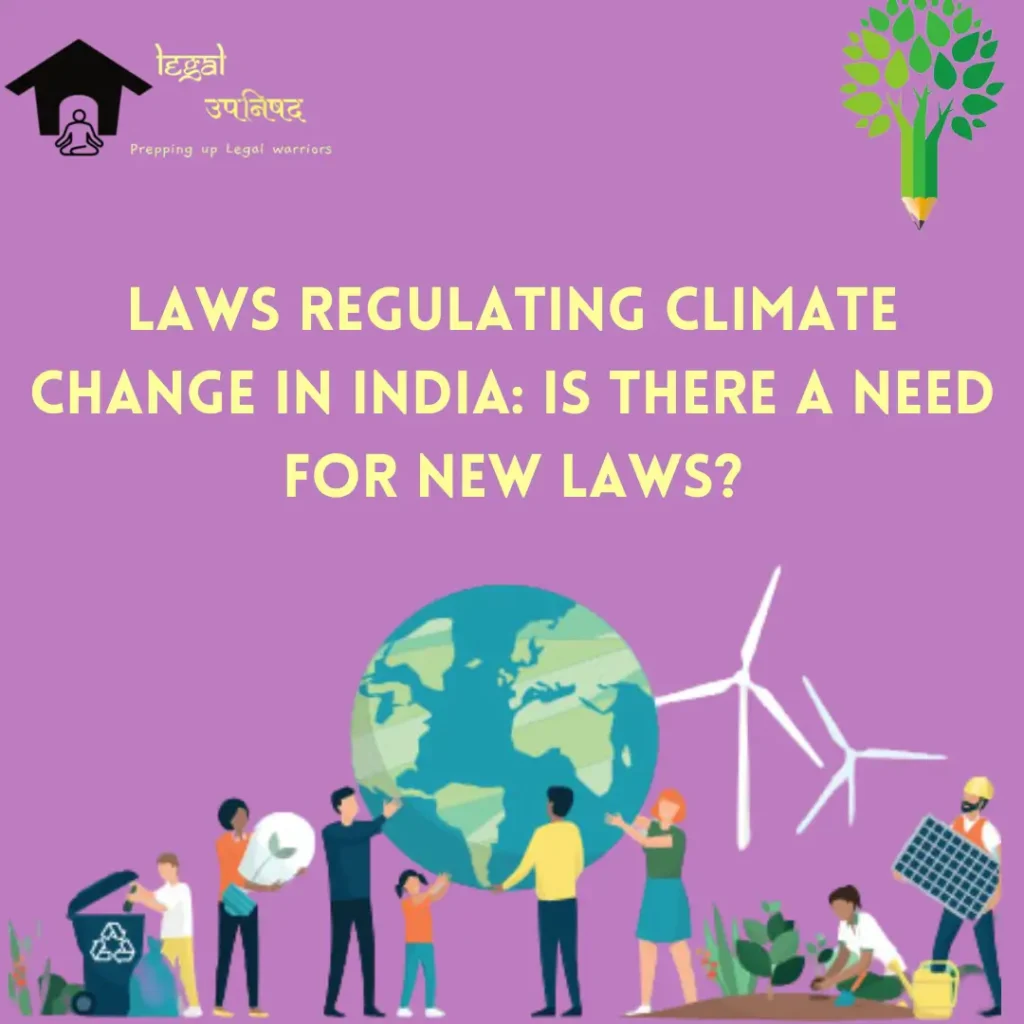 Climate Change Laws in India and the Need for Change