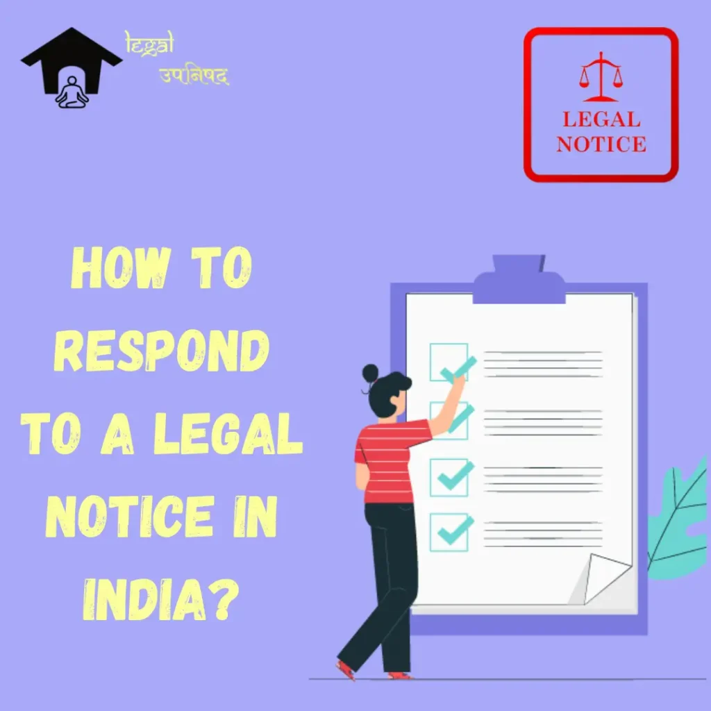 How to Respond to a Legal Notice in India