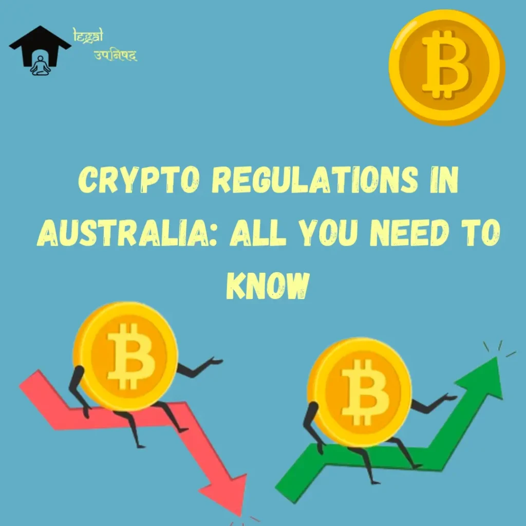 Crypto Regulations in Australia