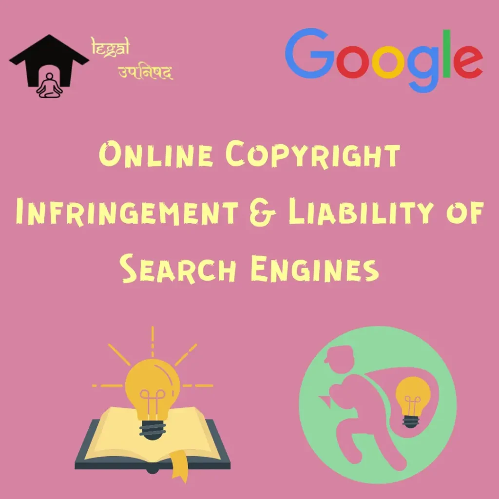 Online Copyright Infringement Liability of Search Engines