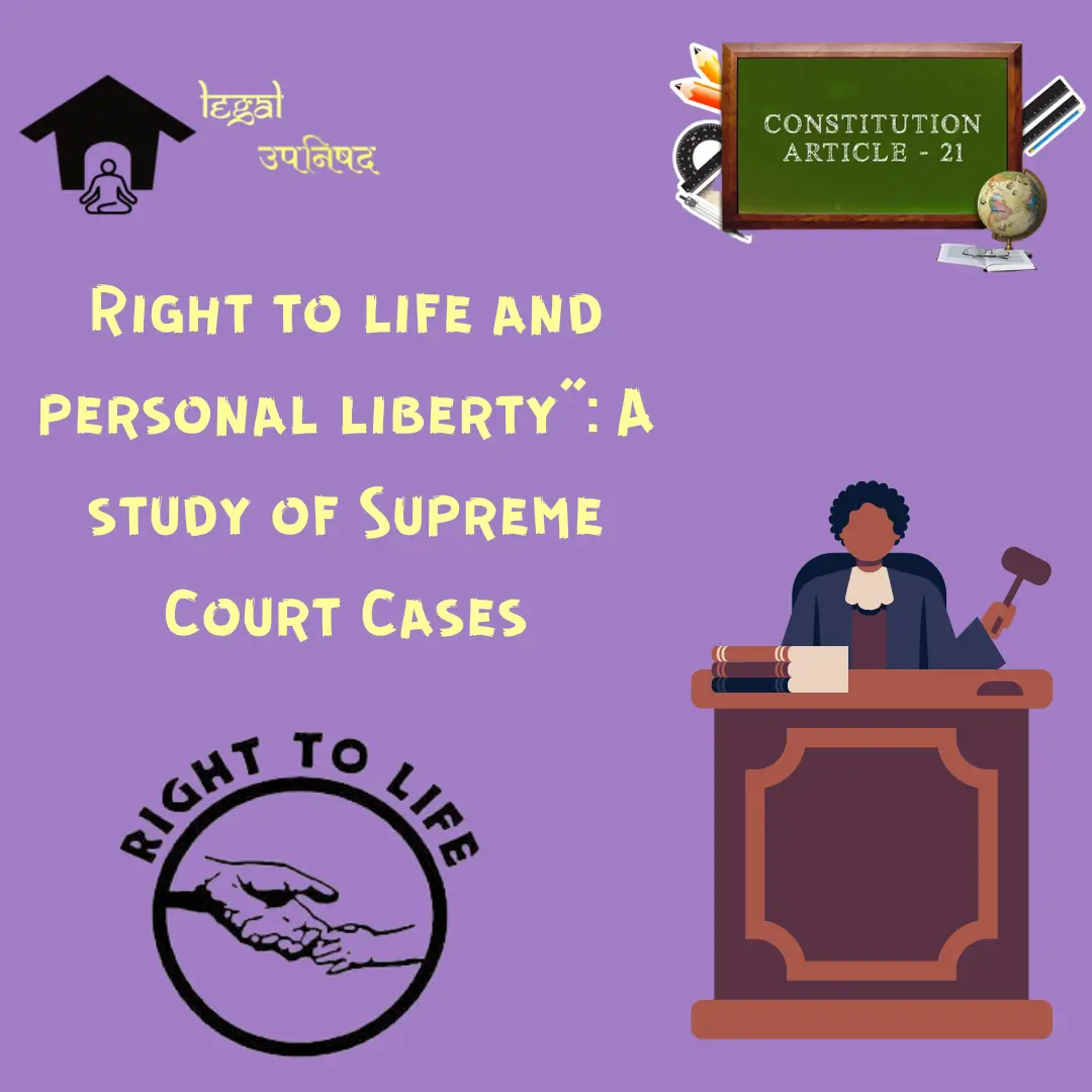 right-to-life-and-personal-liberty-supreme-court-cases