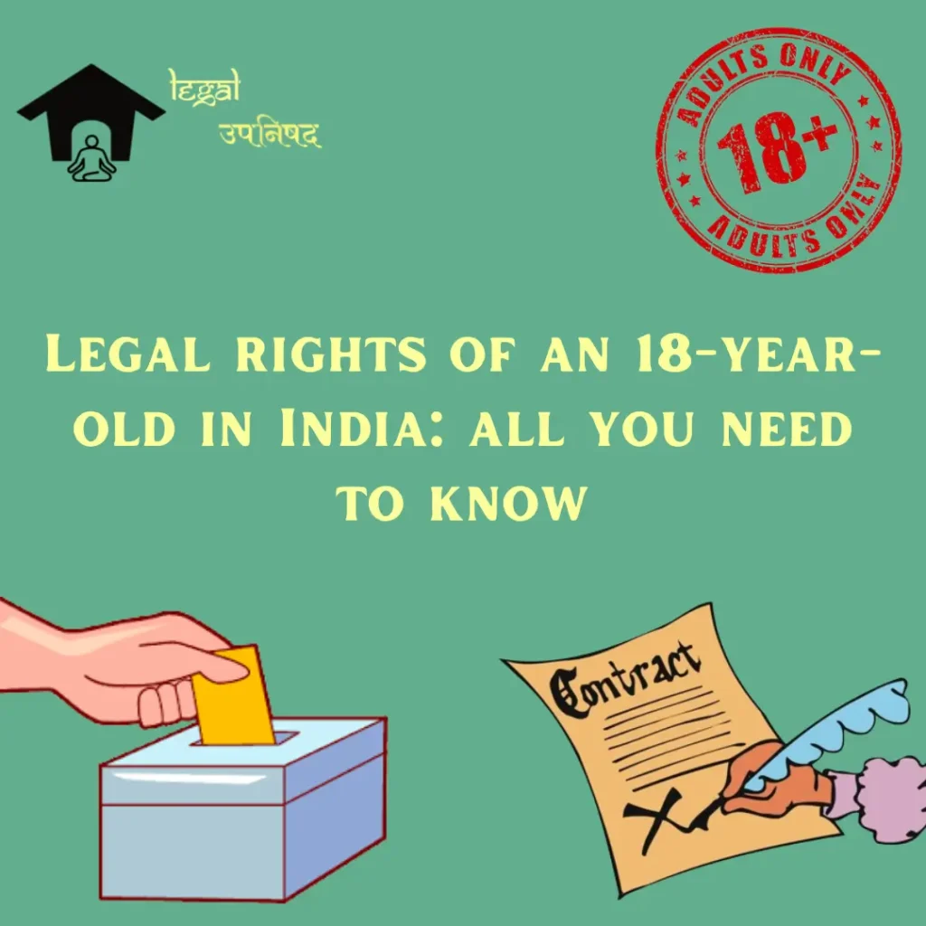 Rights of an 18-Year-Old in India