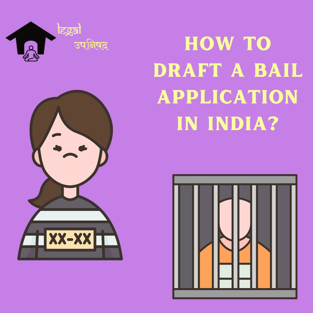 how-to-draft-a-bail-application-in-india-legal-upanishad