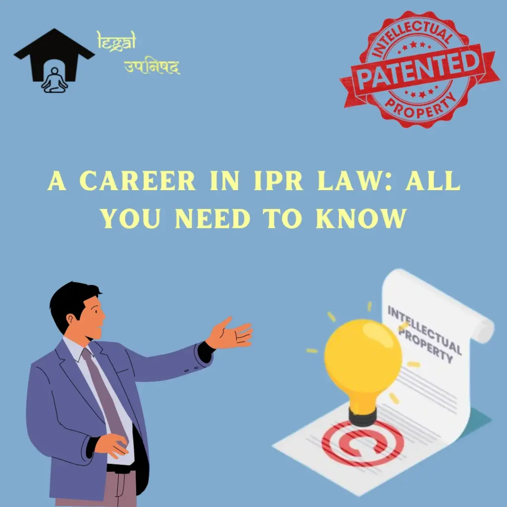 IPR Law Career Guidance