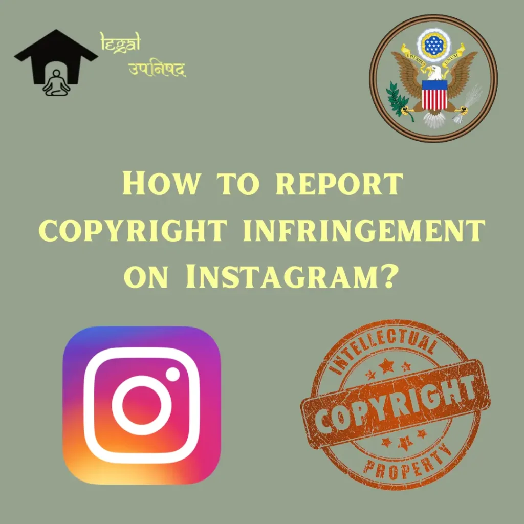How to Report Copyright Infringement on Instagram?