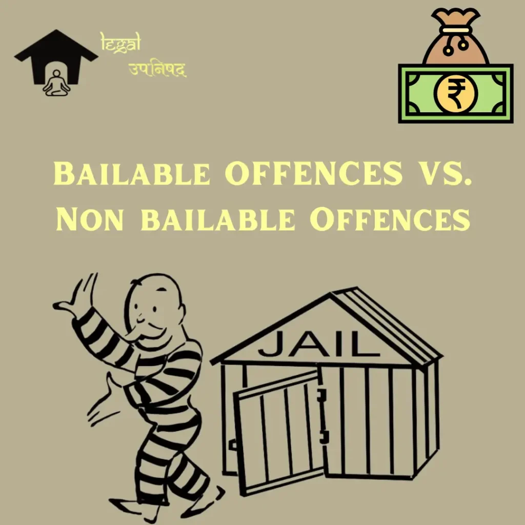 Bailable And Non bailable Offenses Comparative Analysis