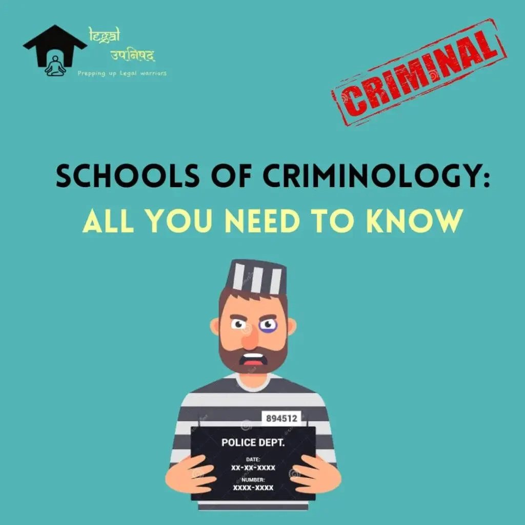 Schools of Criminology
