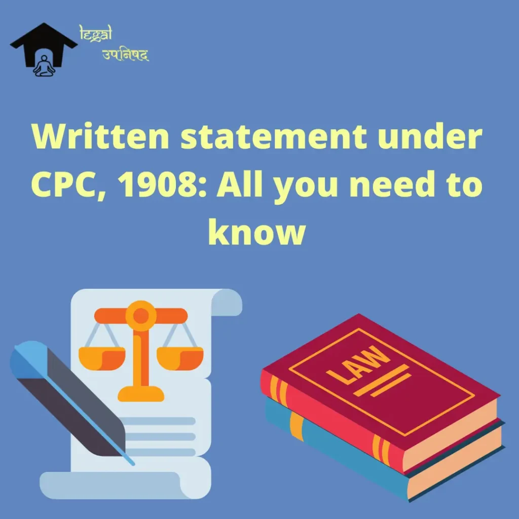Written Statement under CPC 1908