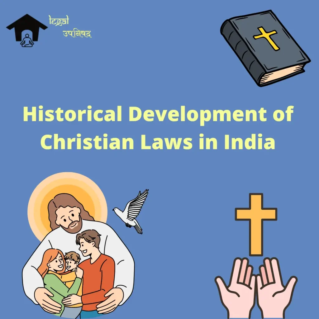 Christian Laws in India Historical Development