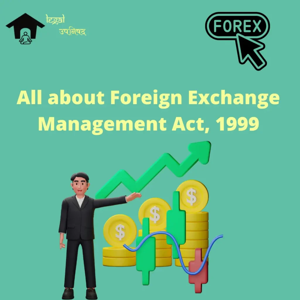 All About the Foreign Exchange Management Act 1999