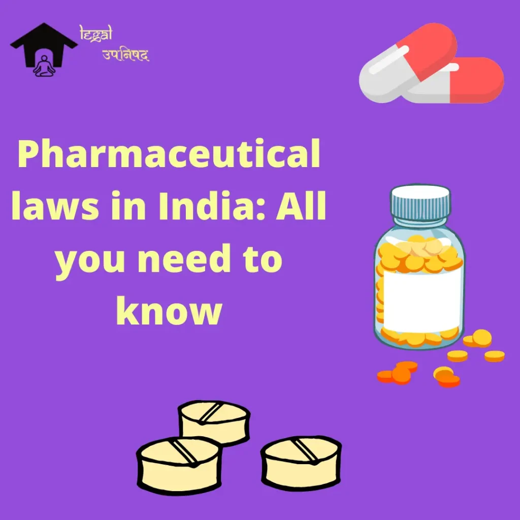 Pharmaceutical Laws in India