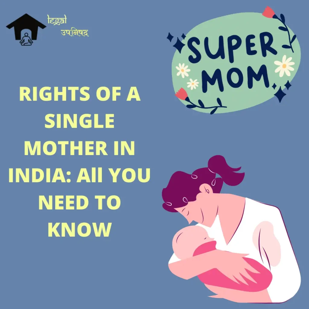 Rights of a Single Mother in India