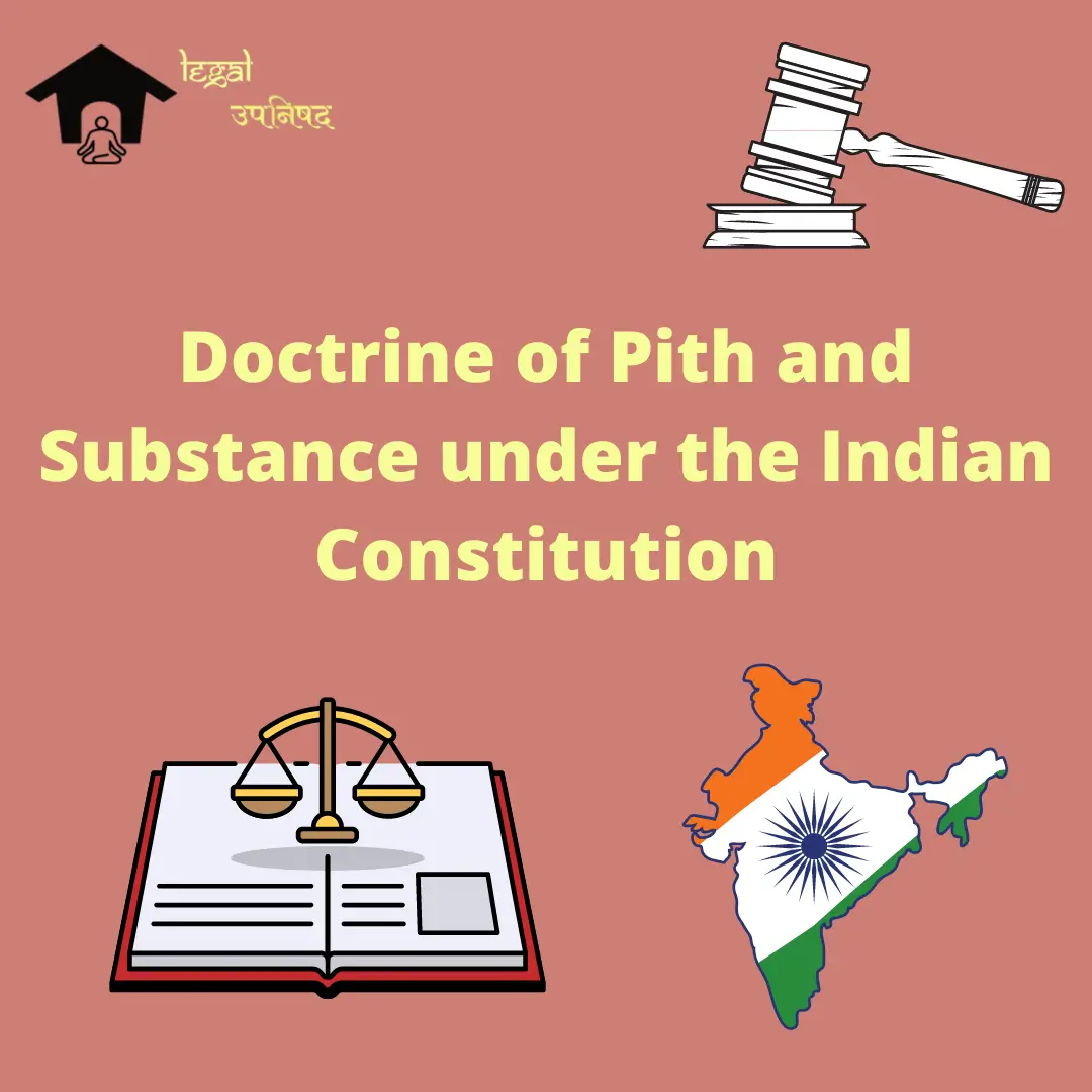 doctrine-of-pith-and-substance-under-indian-constitution