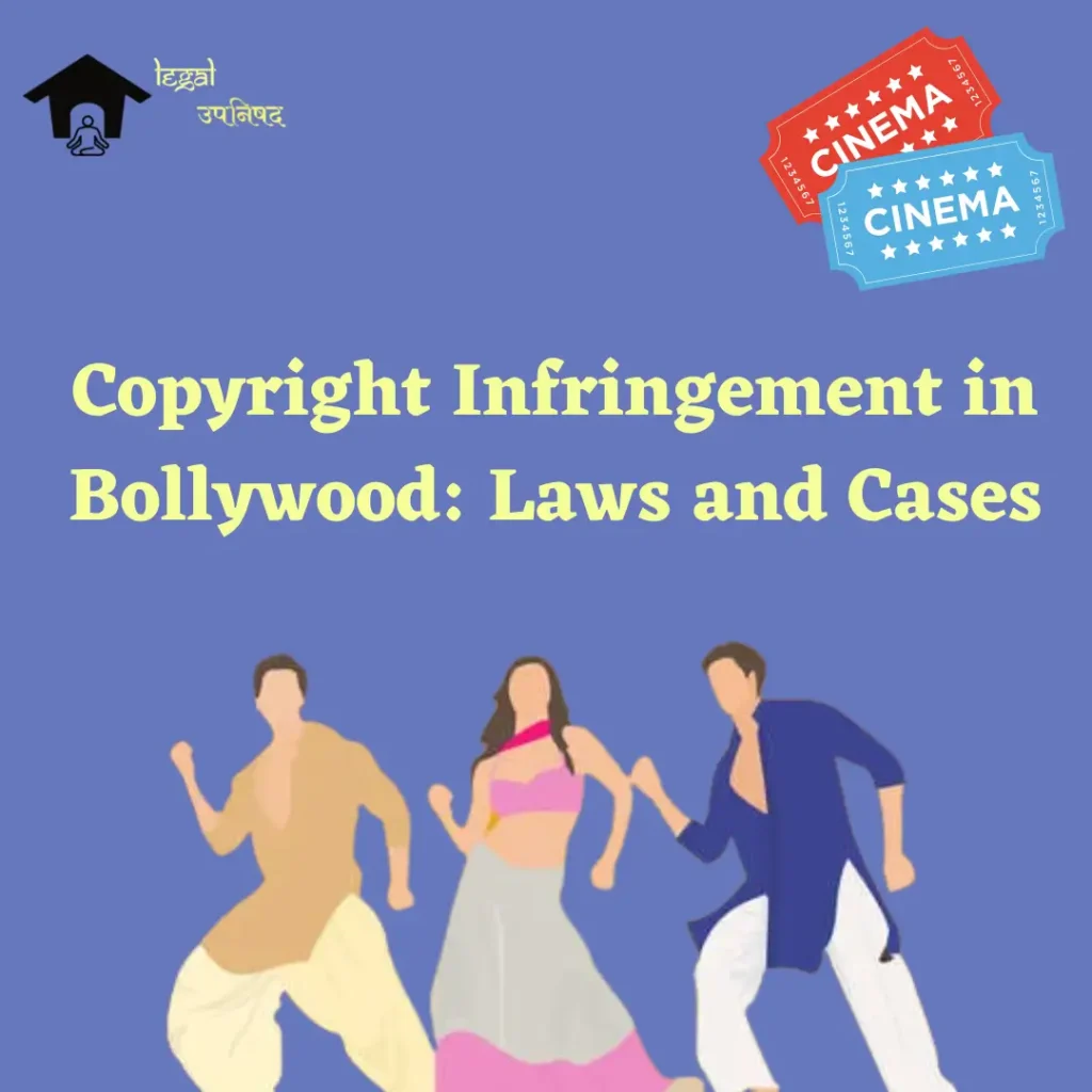Copyright Infringement in Bollywood