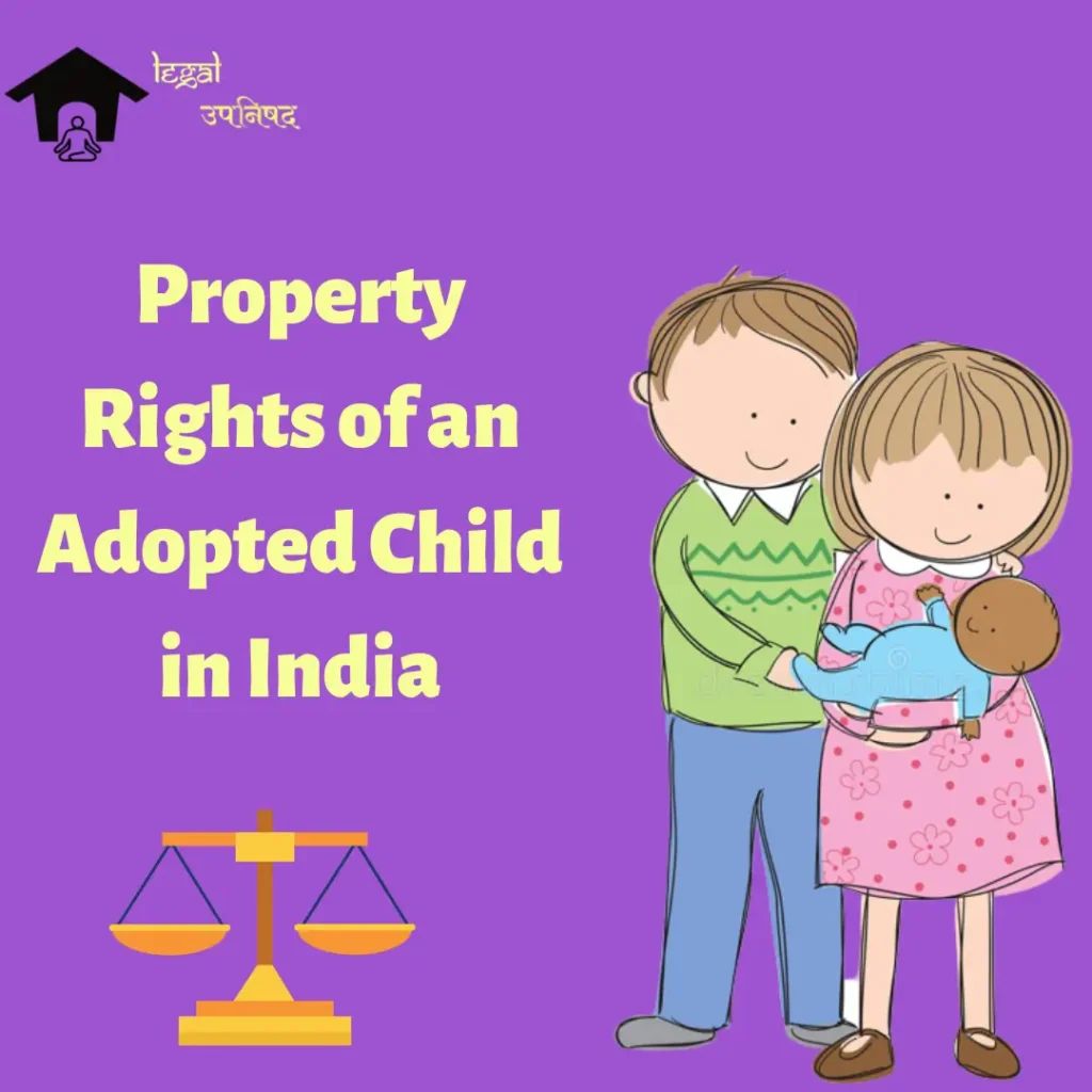 Property Rights of an Adopted Child