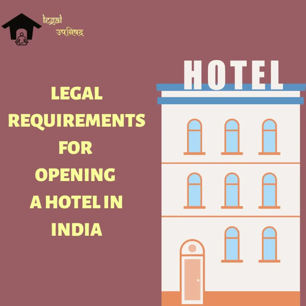 How to start and open a Hotel in India