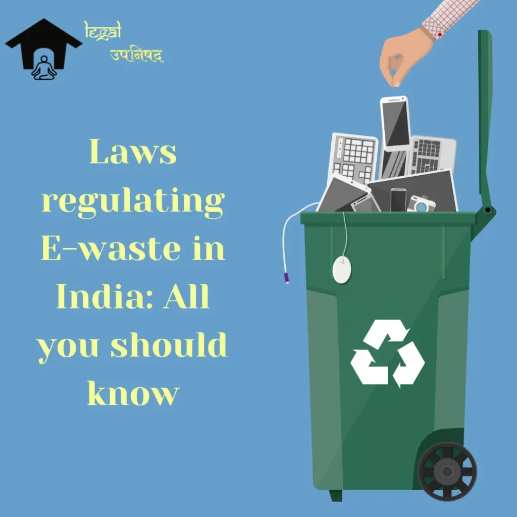 Laws regulating e-waste in India