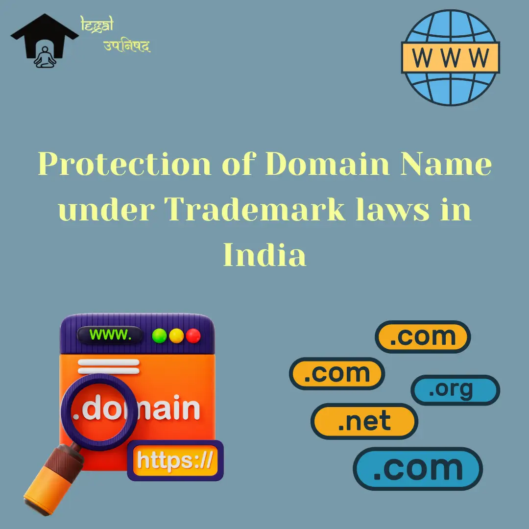 protection-of-domain-name-under-trademark-laws-in-india