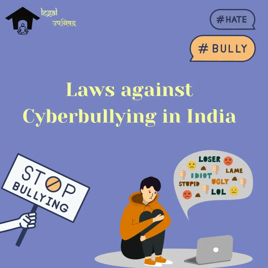 Laws against Cyberbullying in India