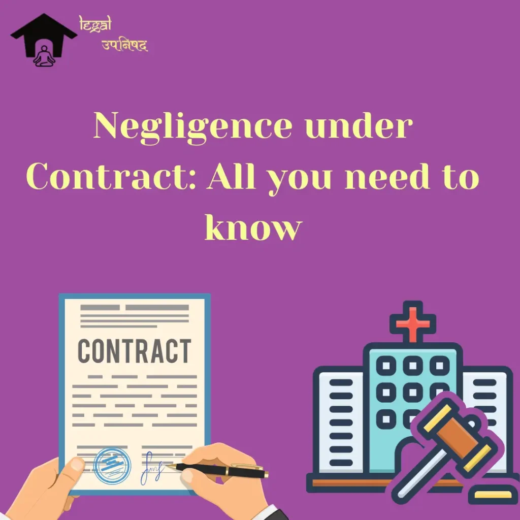 Negligence Under Contract