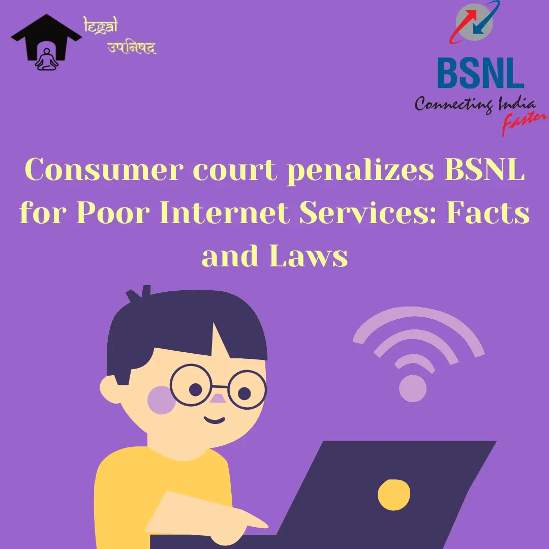 consumer-court-penalizes-bsnl-for-poor-internet-services