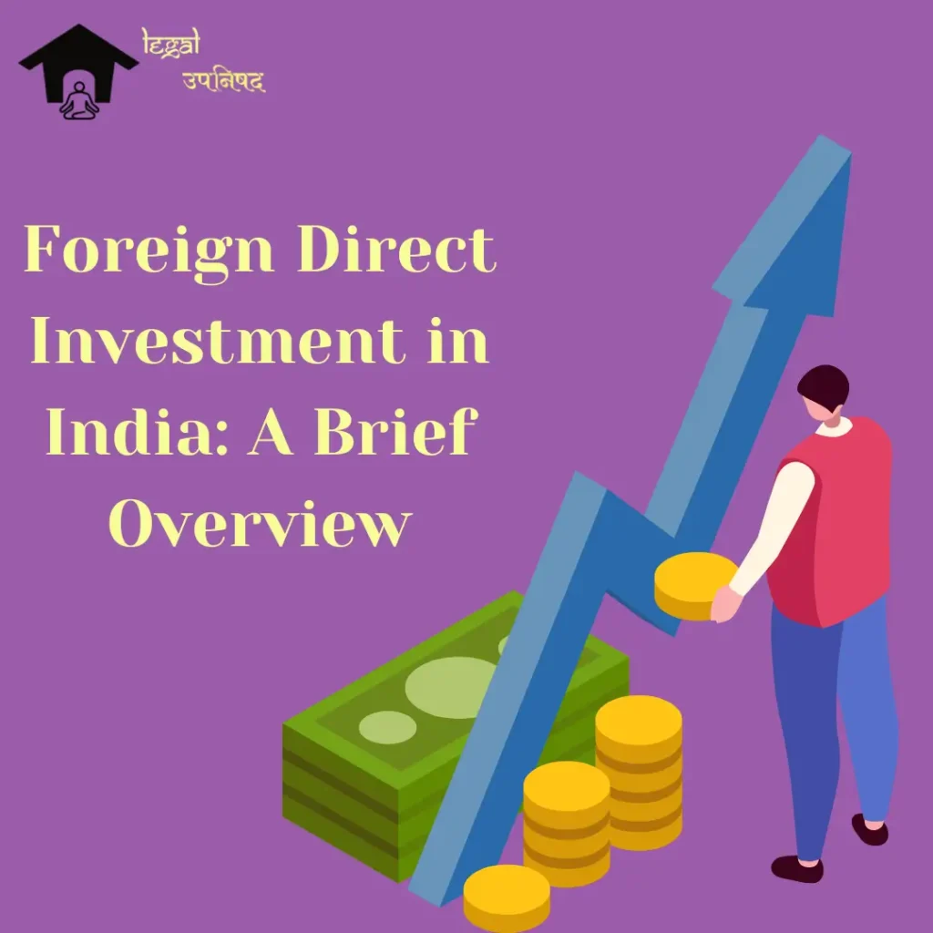 Foreign Direct Investment in India