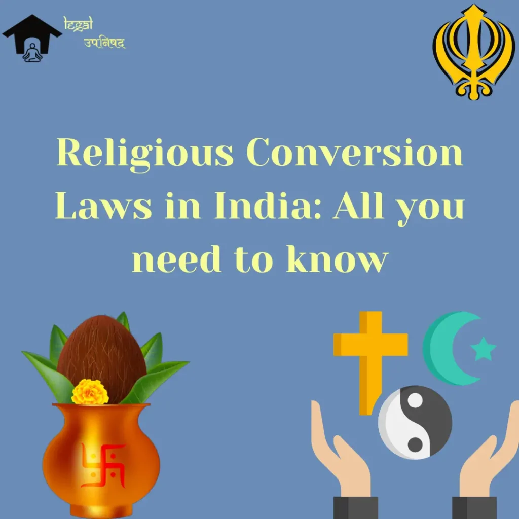 Religious Conversion Laws in India