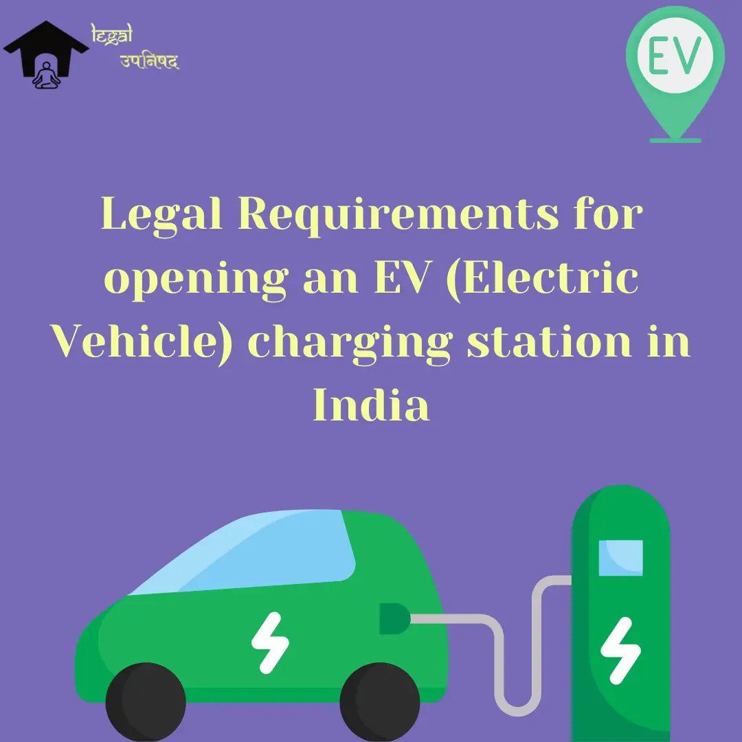 Opening an Electric Vehicle Charging Station (EVCS) in India