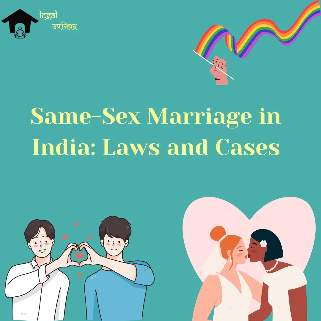 Same-Sex Marriage in India: Laws and Cases - Legal Upanishad