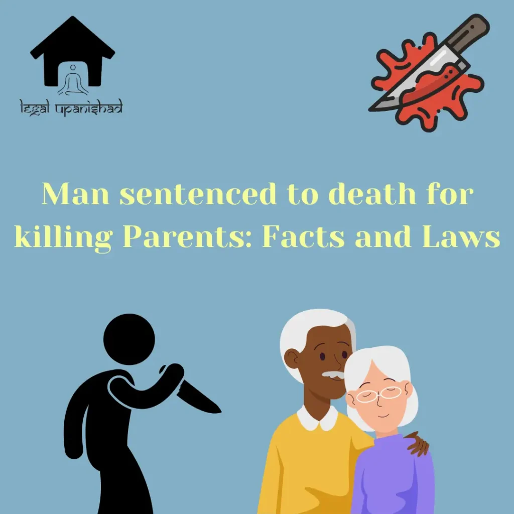 Man sentenced to death for killing Parents