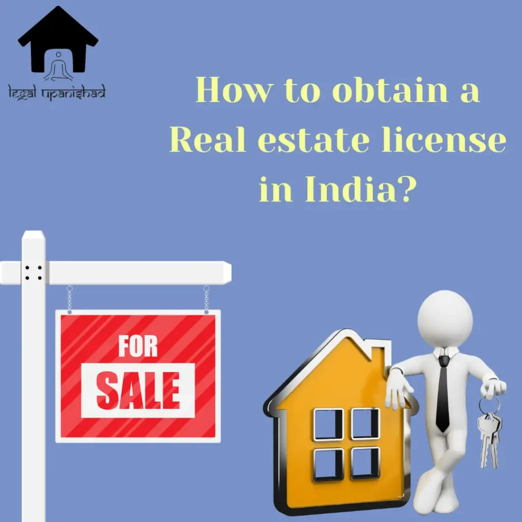 How to obtain a Real estate license in India