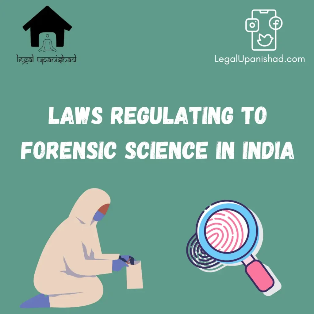 Forensic Science Laws in India