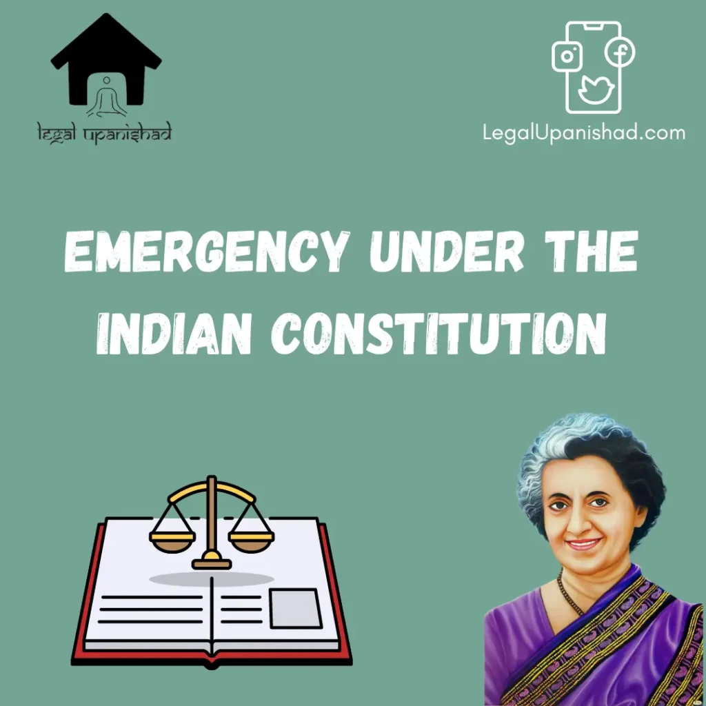 Emergency Under The Indian Constitution