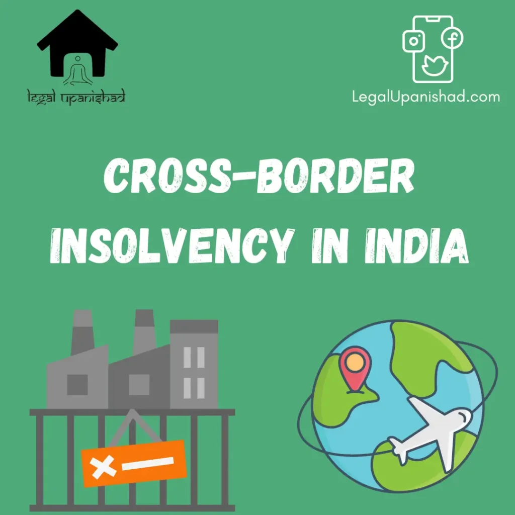 Cross-Border Insolvency in India