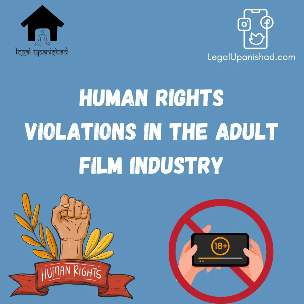 Human Rights Violations in the Adult Film Industry