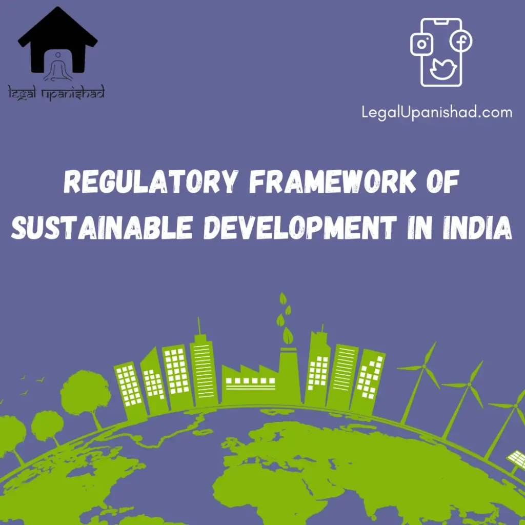 Regulatory Framework for Sustainable Development