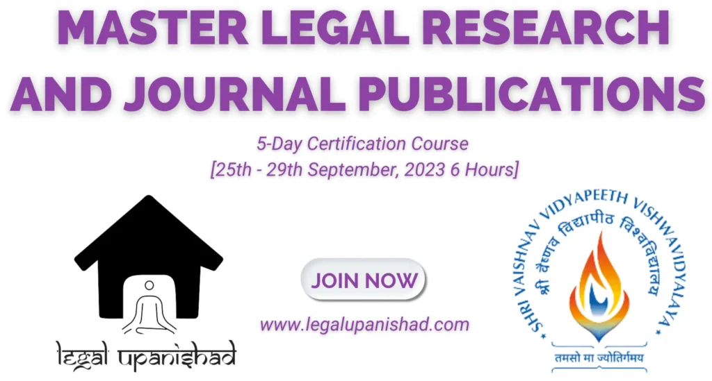 Course Mastering Legal Research and Journal Publications