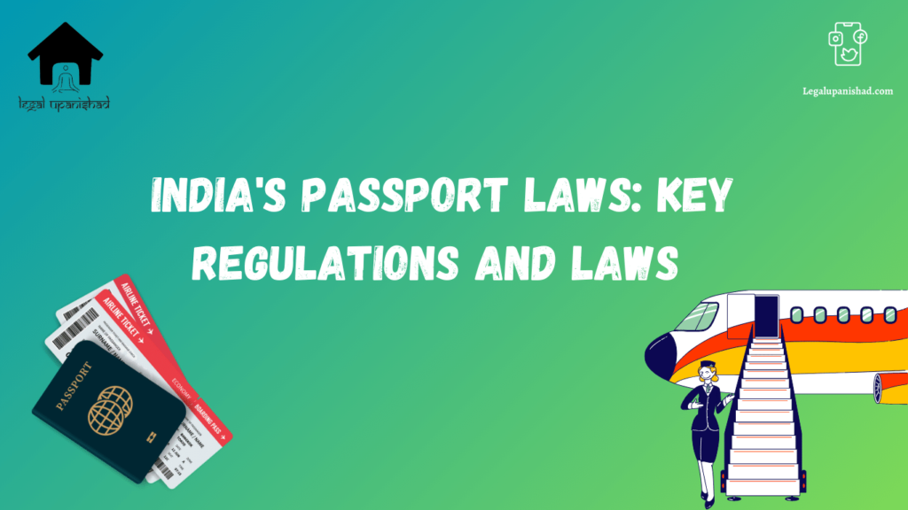 Passport Laws in India