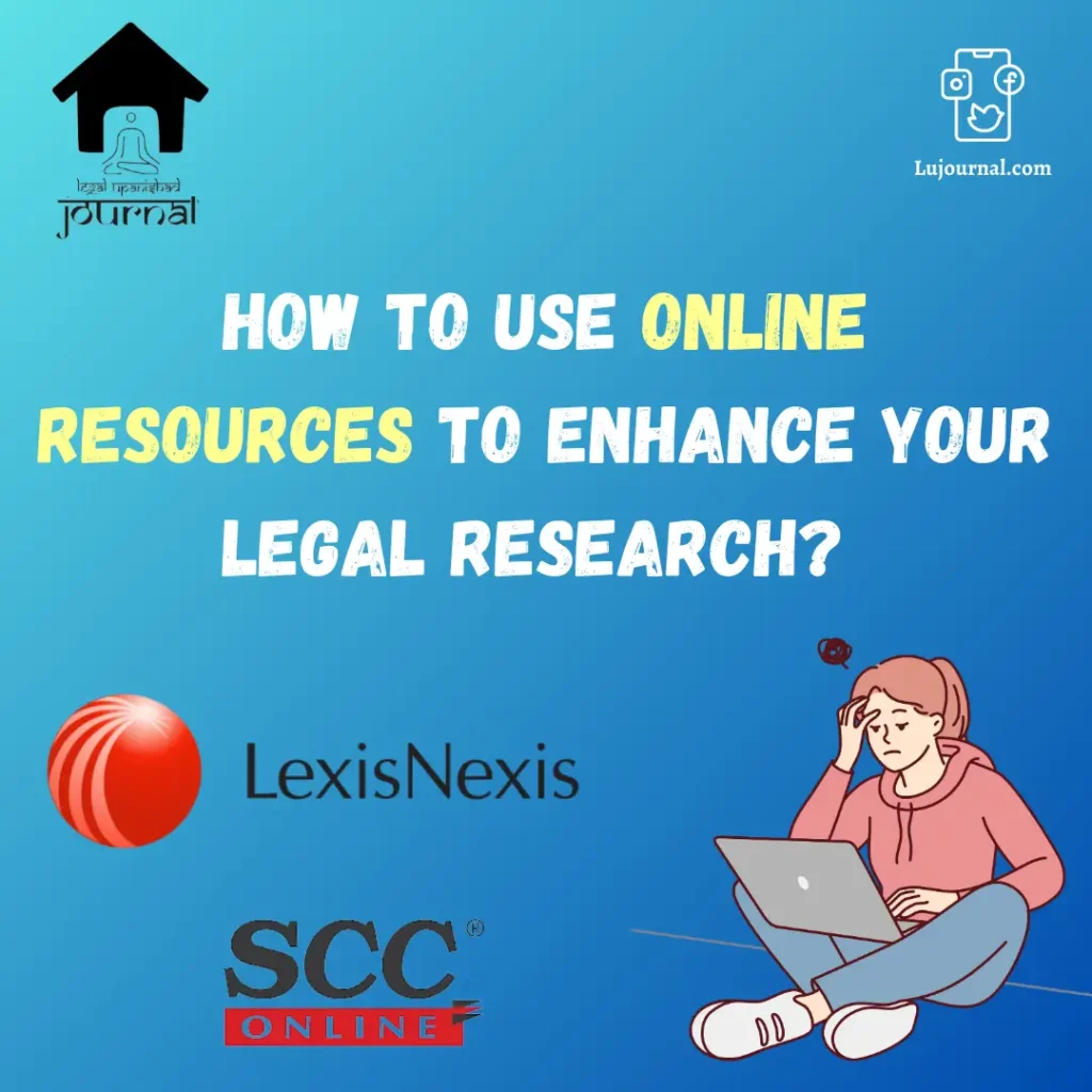 Unlocking the Power of Online Legal Research Resources | Legal Upanishad