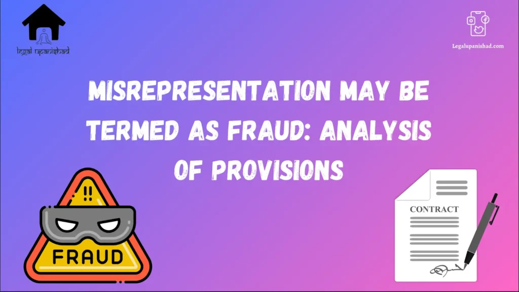 Misrepresentation Analyzing Provisions for Potential Fraud