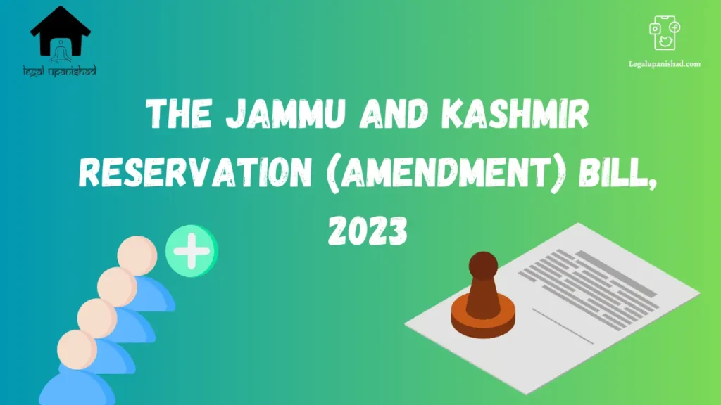 The Jammu And Kashmir Reservation (Amendment) Bill, 2023